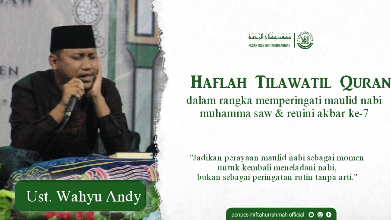 UST. WAHYU ANDI SAPUTRA || HAFLAH TILAWATIL QURAN || MAULID NABI MUHAMMAD SAW || THN 2022