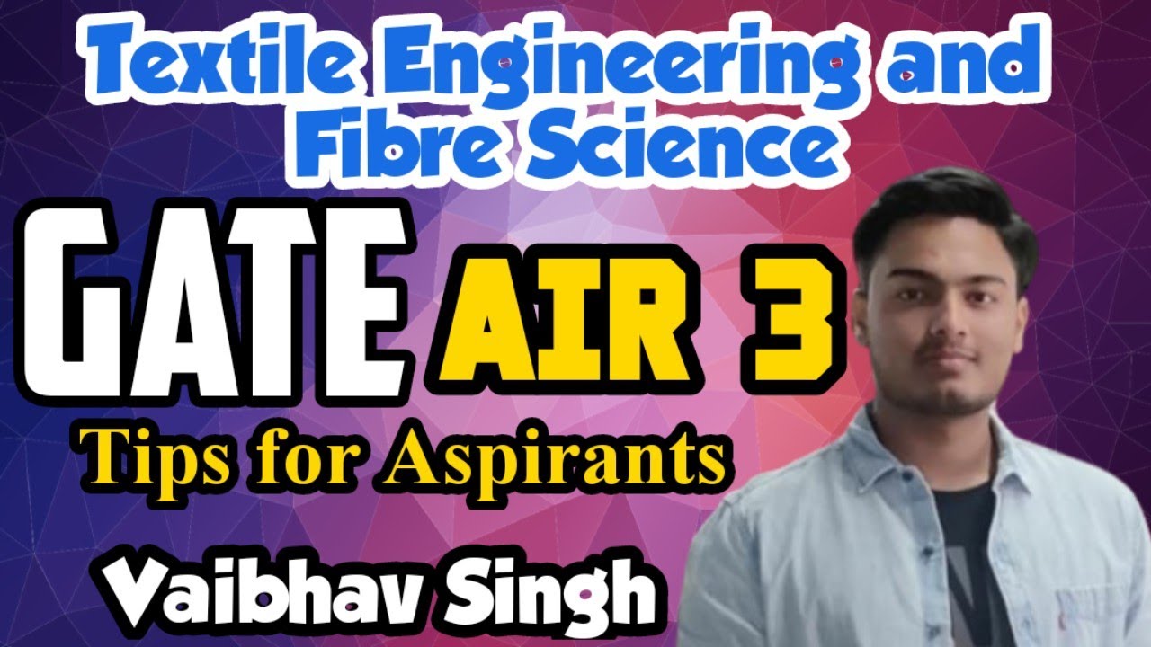 #GATE_Topper TF AIR 3 Interview | Interaction with GATE Textile Engineering and Fibre Science Topper