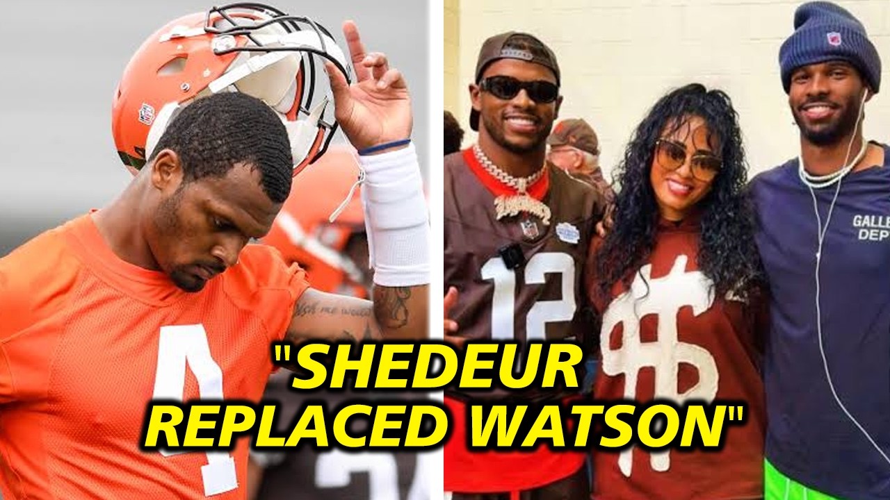 The Truth Behind the Browns' Decision to Transition from Deshaun Watson to Shedeur Sanders
