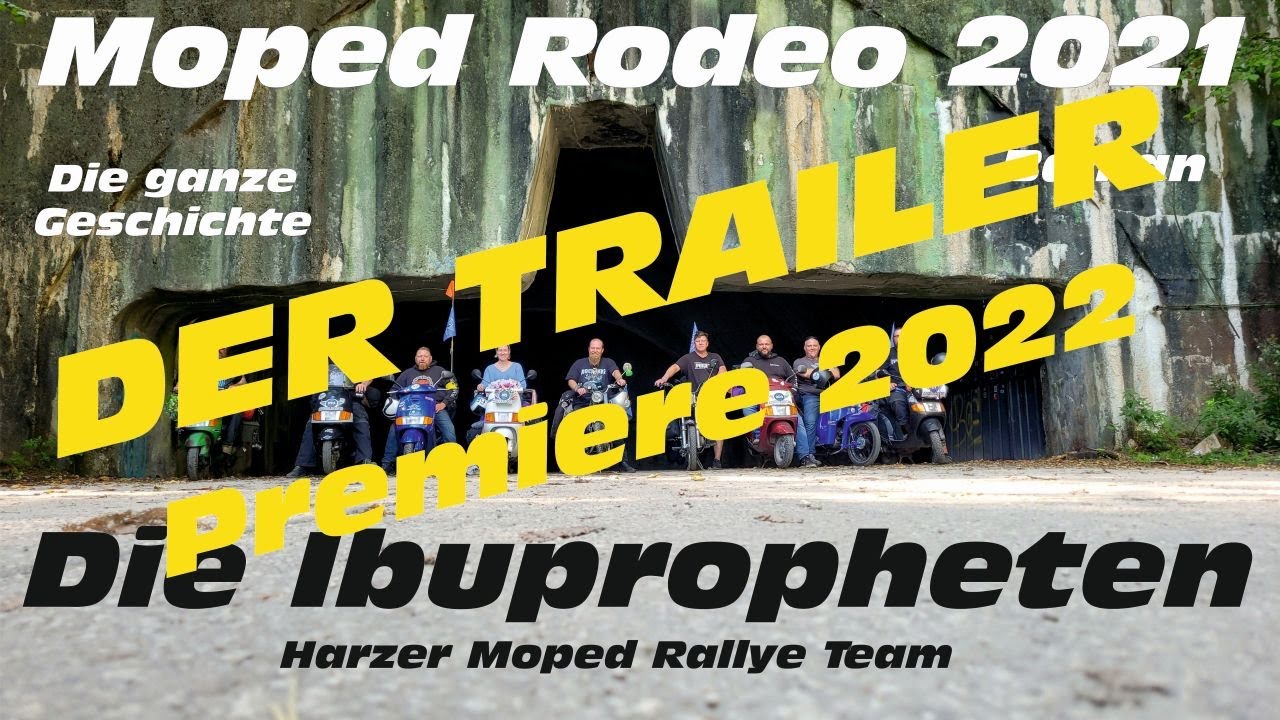 Moped Rodeo Balkan 2021 Trailer - Die Ibupropheten