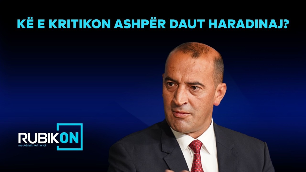 Rubikon me Adriatik Kelmendin - K&euml; e kritikon ashp&euml;r Daut Haradinaj? - 08.04.2026 - Klan Kosova