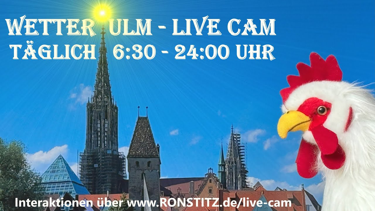 Interaktive Live Cam: Wetter in Ulm