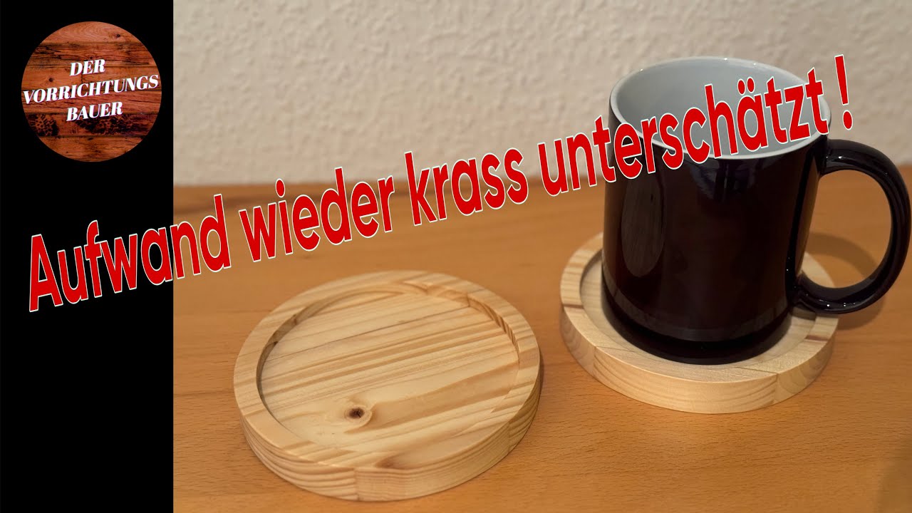 Runde Becher Untersetzer aus Holz für Mutti | Der Vorrichtungsbauer