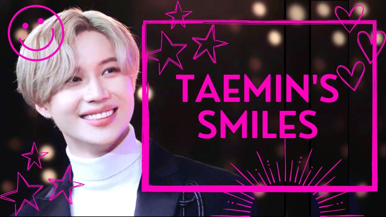 Compilation of Taemin's Smiles and Expressions 👑 [Sam Smith - Make It To Me]
