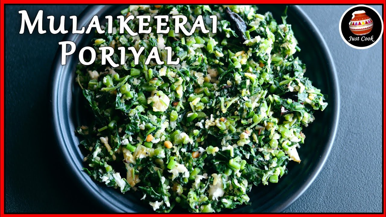 முளைக் கீரை பொரியல் / Mulai keerai Poriyal / Spinach Poriyal / Keerai Poriyal / Poriyal in Tamil