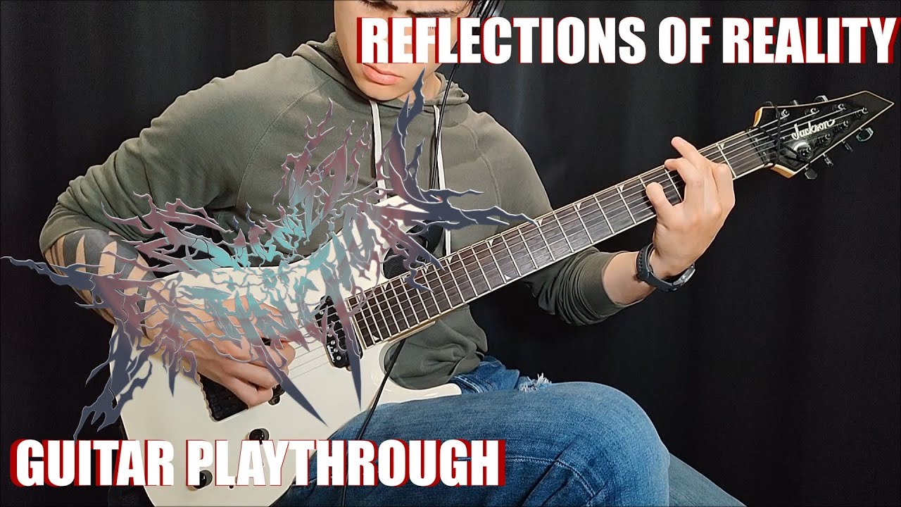 SIGNS OF EXTINCTION - 'Reflections of Reality' (OFFICIAL GUITAR PLAYTHROUGH)