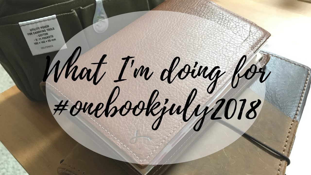 What I'll be using for One Book July 2018 | Episode 1 #onebookjuly2018