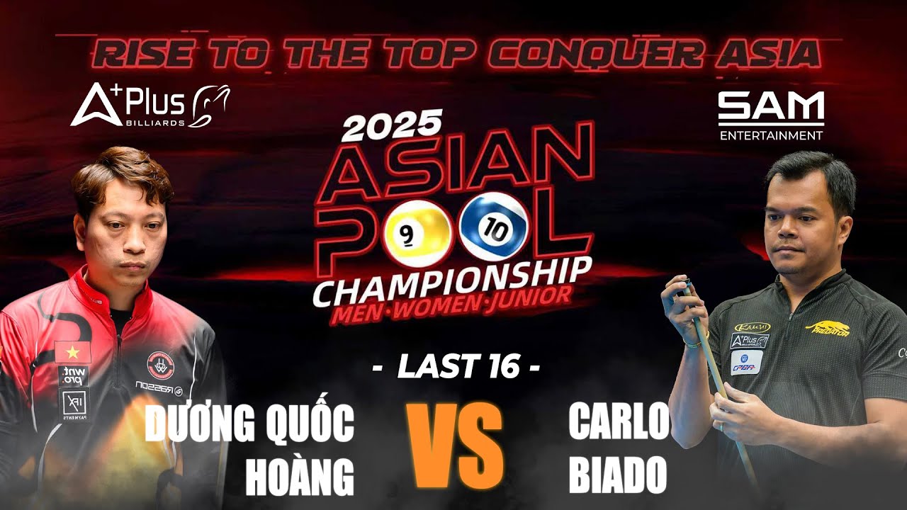 LAST 16 | DƯƠNG QUỐC HOÀNG - CARLO BIADO | 2025 ASIAN 10-BALL MEN CHAMPIONSHIP