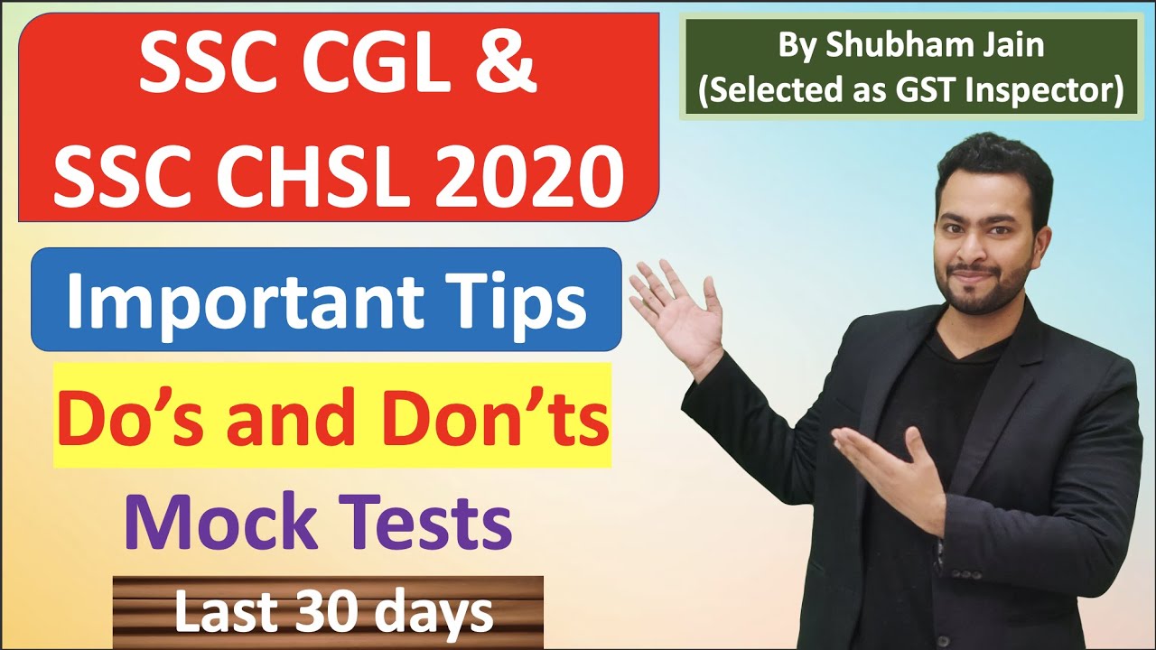 SSC CGL & SSC CHSL 2020 Important tips for selection| Last 30 days