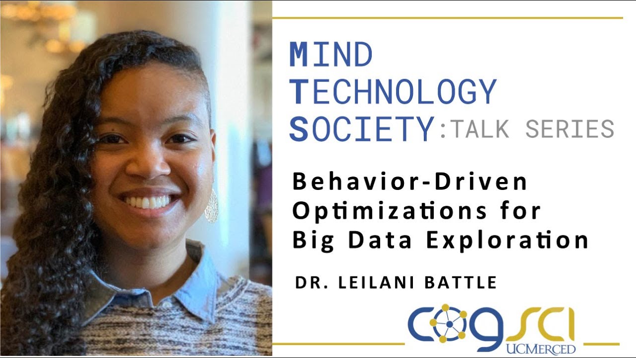 Dr. Leilani Battle: Mind, Technology & Society Talk Series (MTS)