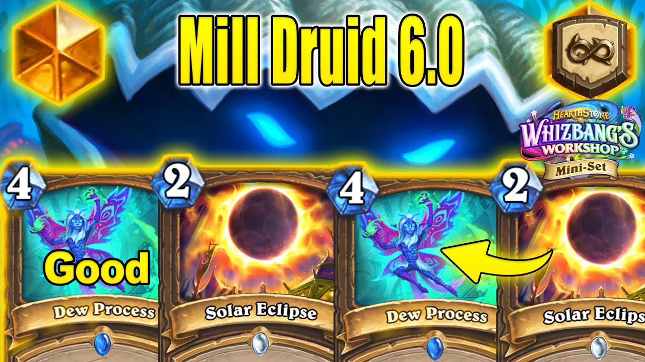 NEW Mill Druid 6.0 Deck Burns Opponent's Decks At Whizbang's Workshop Mini-Set | Hearthstone