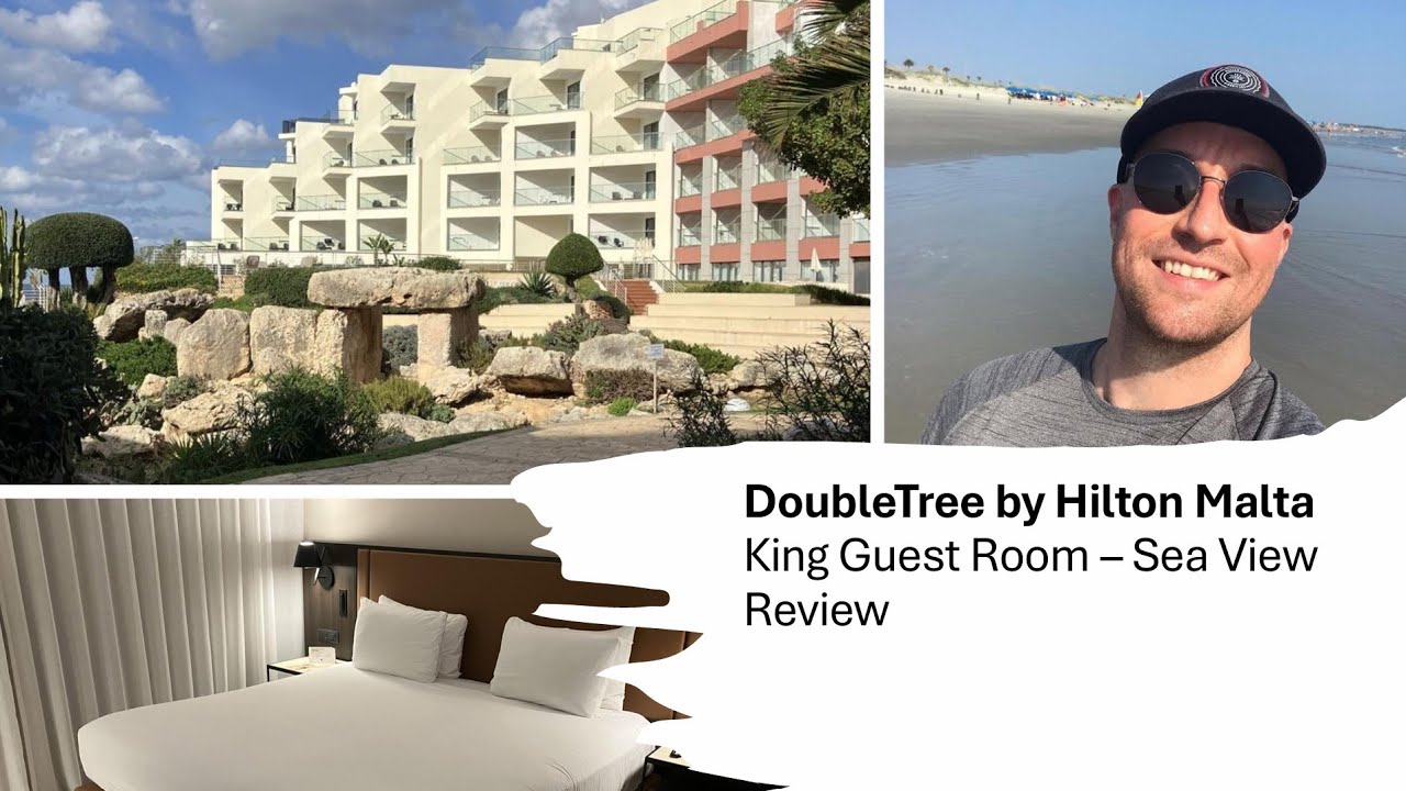 DoubleTree by Hilton Malta - Review of King Guest Room w/ Ocean View