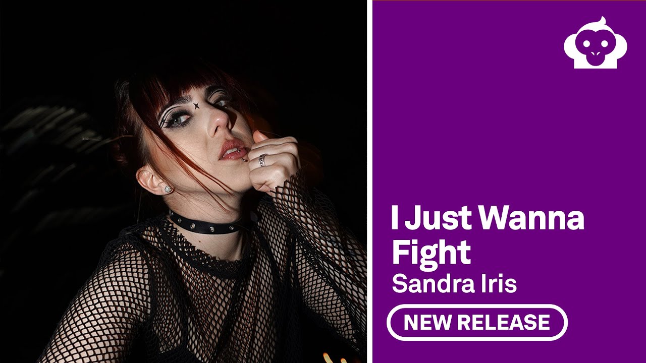 I Just Wanna Fight - Sandra Iris