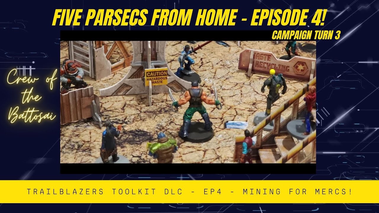 Five Parsecs From Home - Episode 4 - Mining for Mercs!