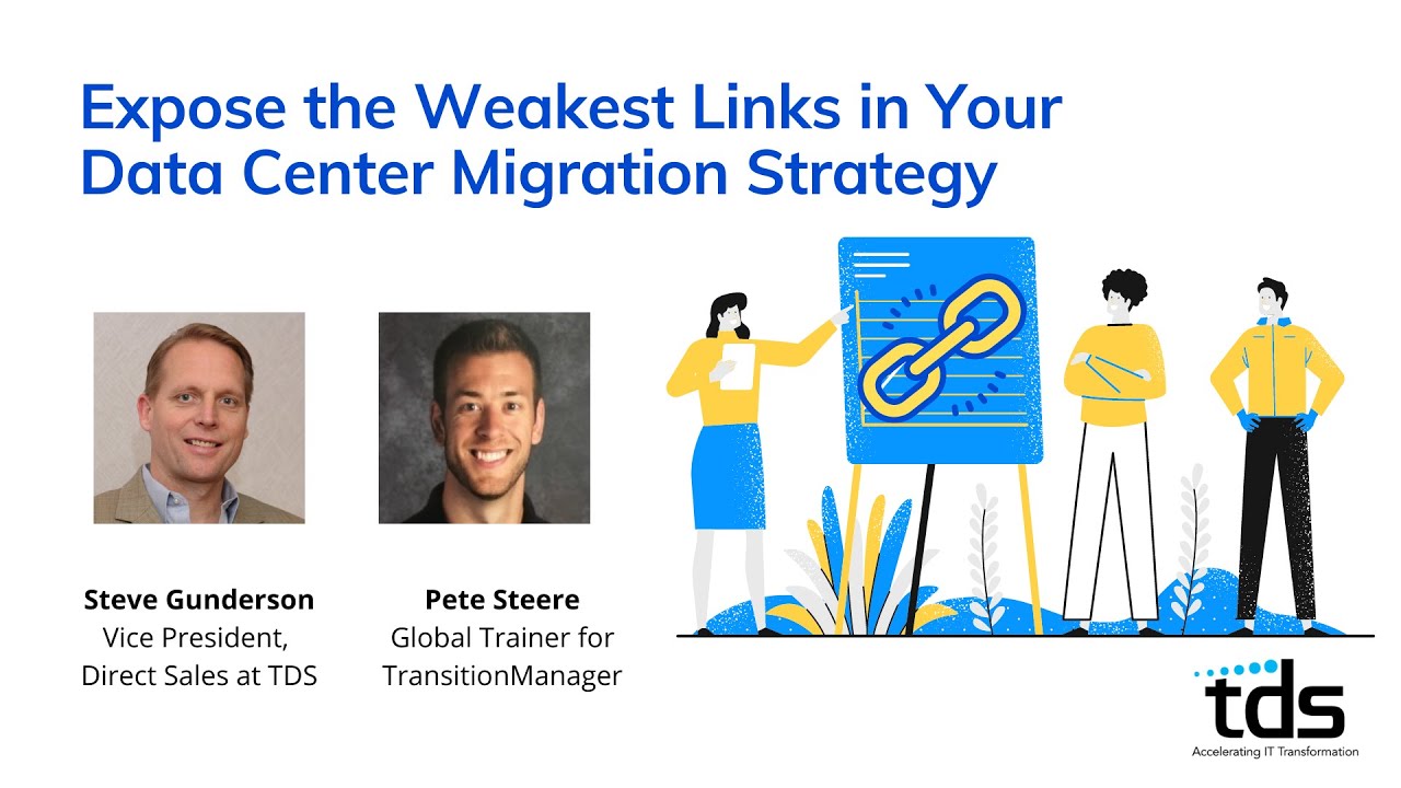 Expose the Weakest Link in Your Data Center Migration Process: Webinar Replay