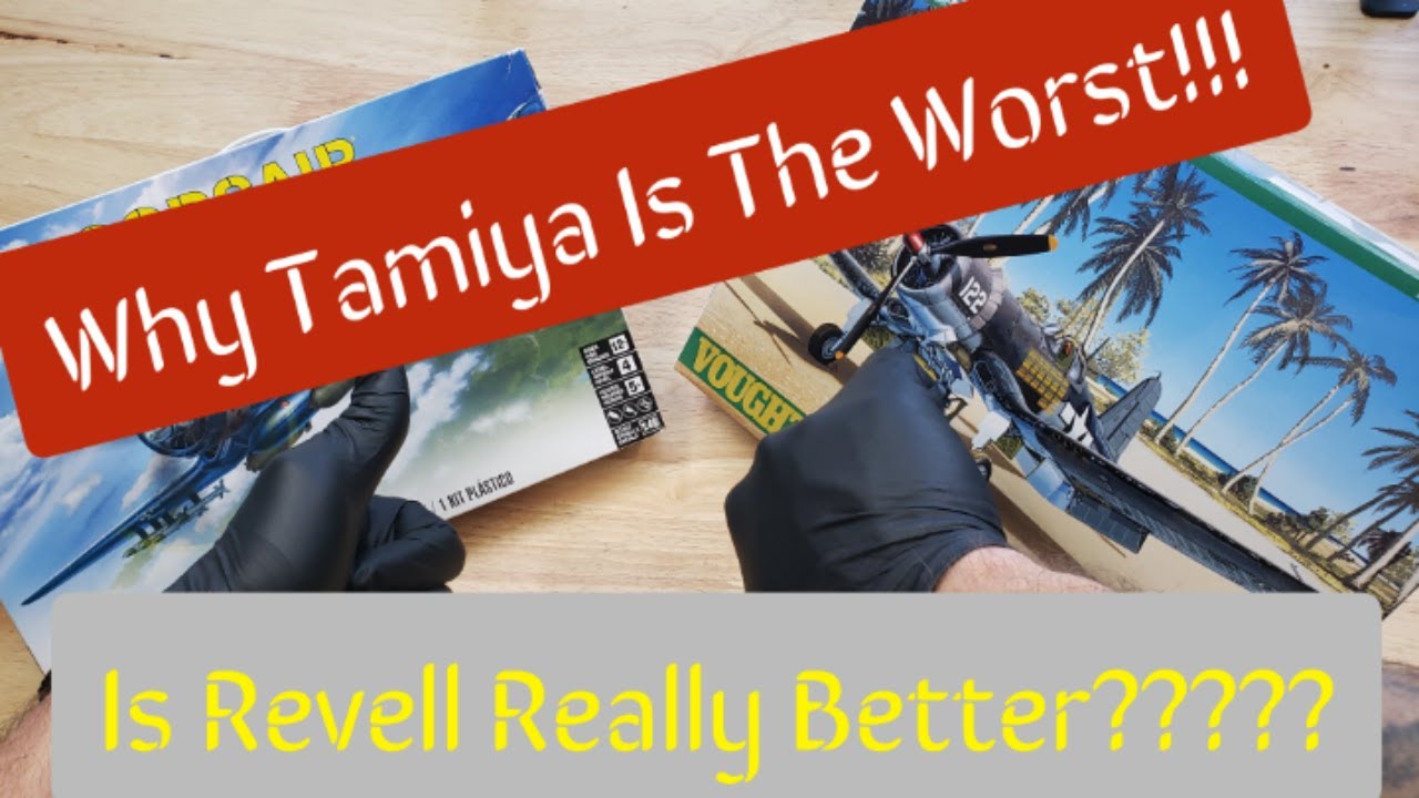 Is Tamiya the WORST??? Is Revell The WORST??? WHO KNOWS???? I wish I had switched collections!!