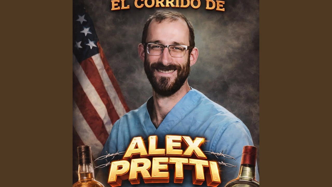 Corrido De Alex Pretti