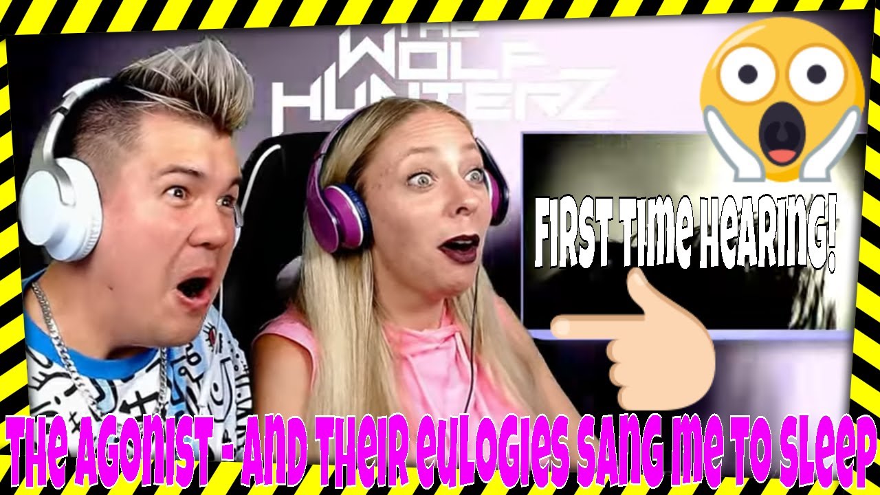 THE AGONIST - and Their Eulogies Sang Me to Sleep (OFFICIAL) THE WOLF HUNTERZ Jon and Dolly Reaction