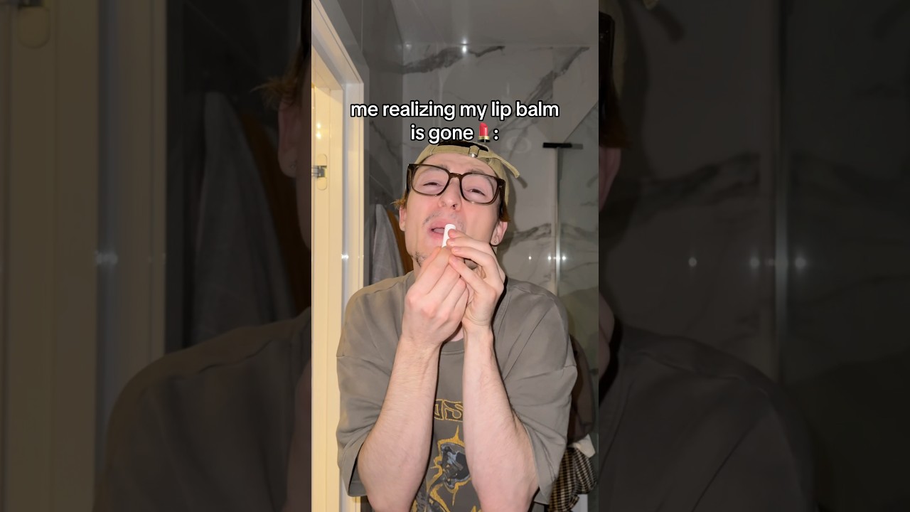 Lip Balm Is Gone💄