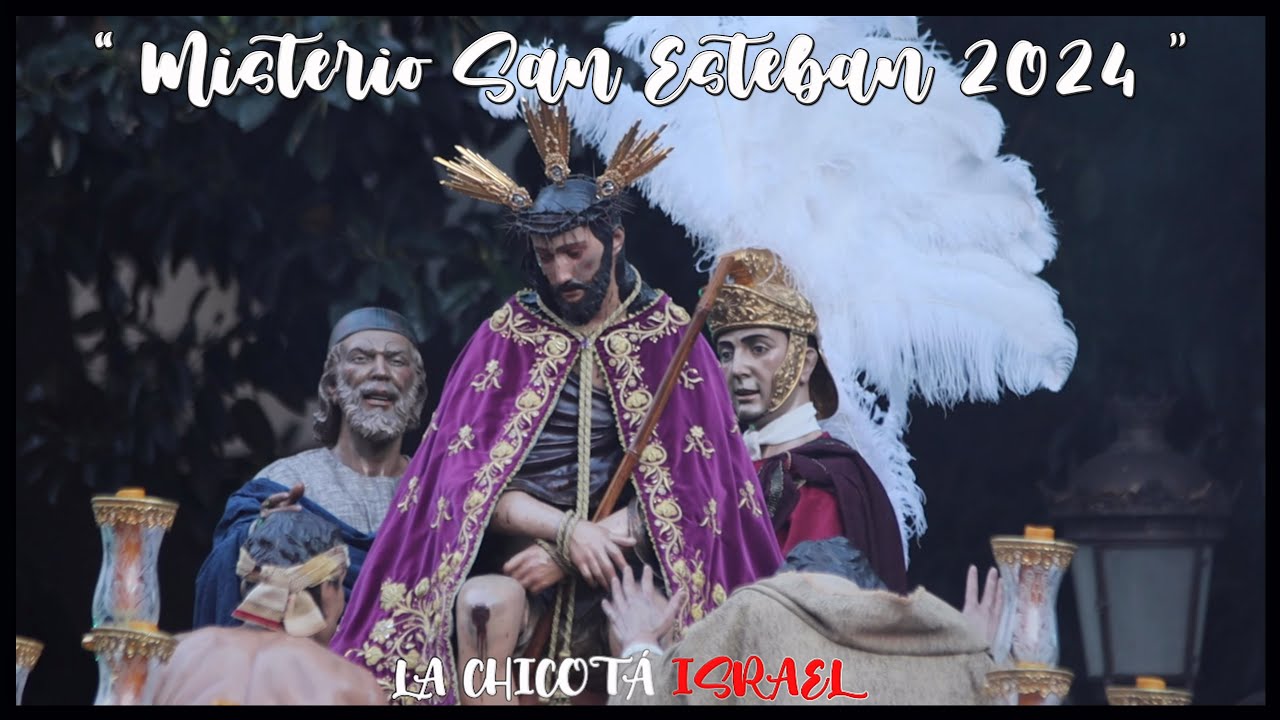 Misterio San Esteban en Plaza Cristo de Burgos 2024 | Hermandad San Esteban