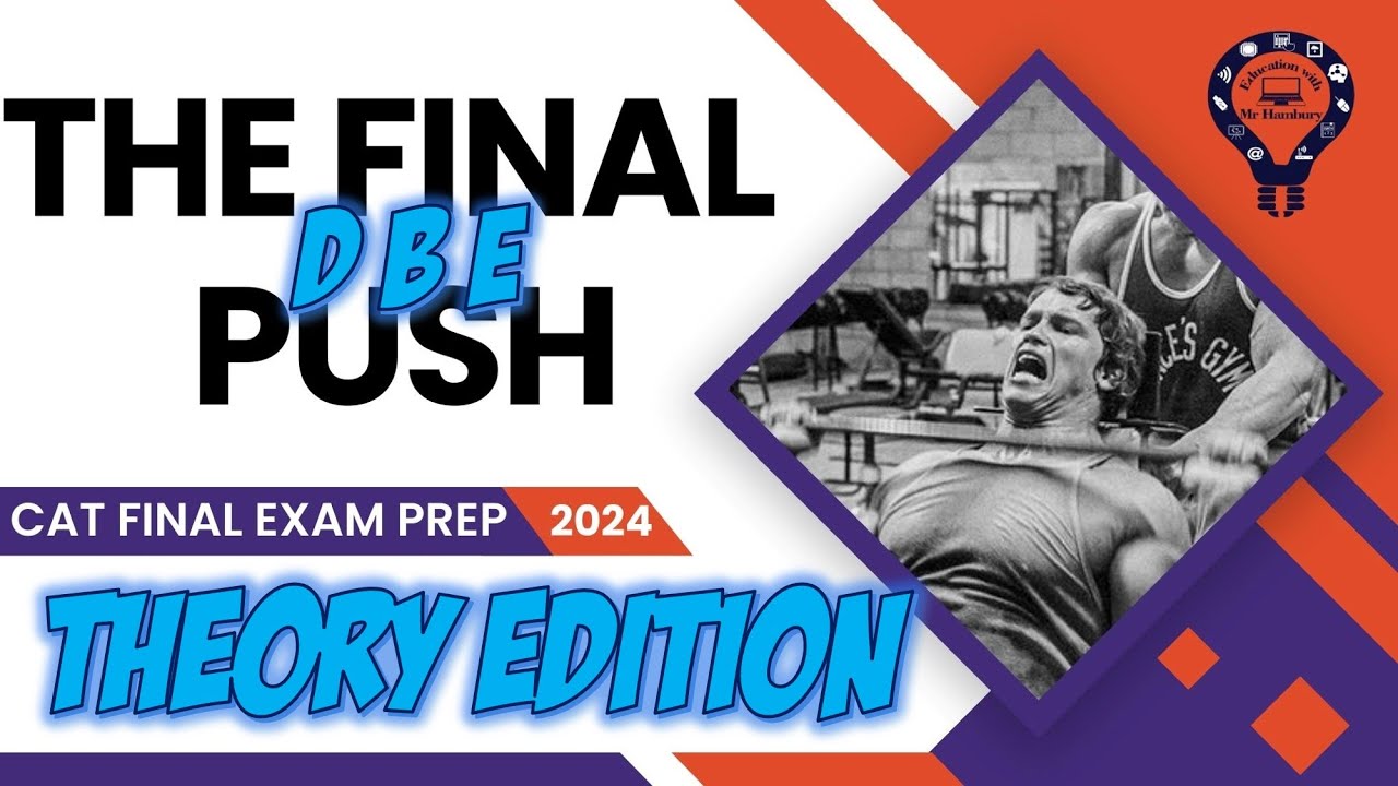 The Final Push | Grade 12 | DBE | CAT Theory Final Exam Prep - Section B