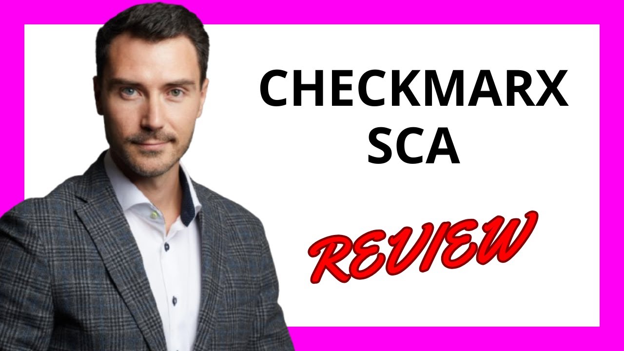 🔥 Checkmarx SCA Review: Comprehensive Software Composition Analysis for Secure Development