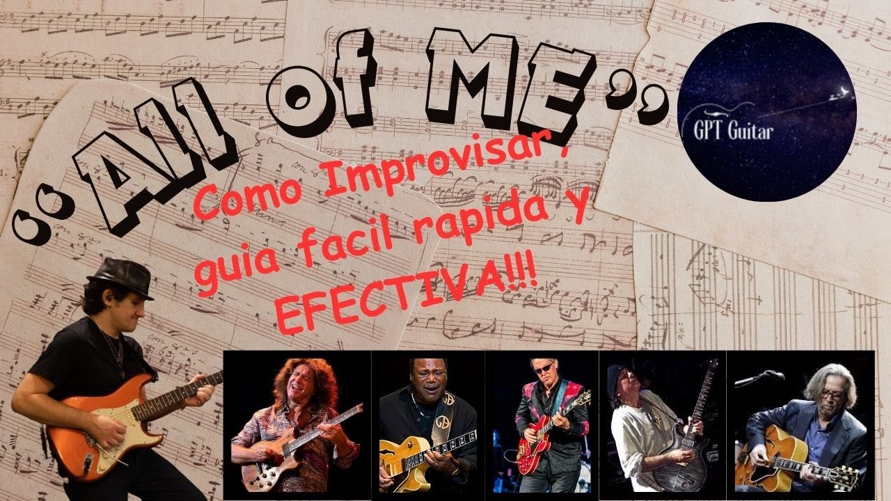 All Of Me / Improvisacion / Guitarra Jazz