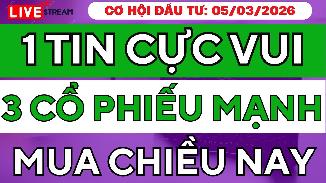 1 Tin Cực Vui Cho Thị Trường Chứng Khoán Hôm Nay | 3 Cổ Phiếu Mạnh Canh Mua Phiên Chiều Nay