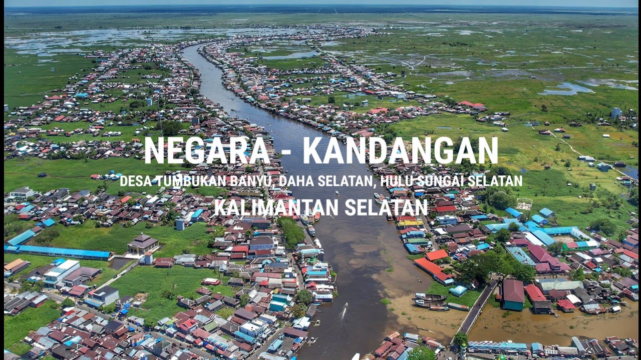 Keliling ke Negara,Kandangan,Banjar ke Desa Tumbukan Banyu dan Desa Siang Gantung Kalimantan Selatan