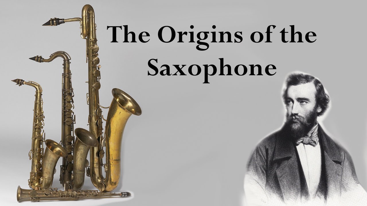 The Origins of the Saxophone