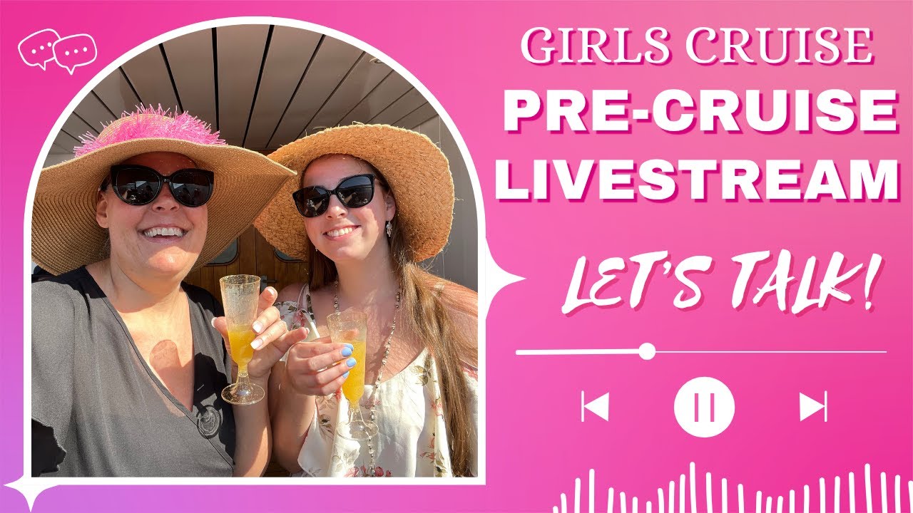 It's Almost Time for the Girls Group Cruise!! Let's Talk!