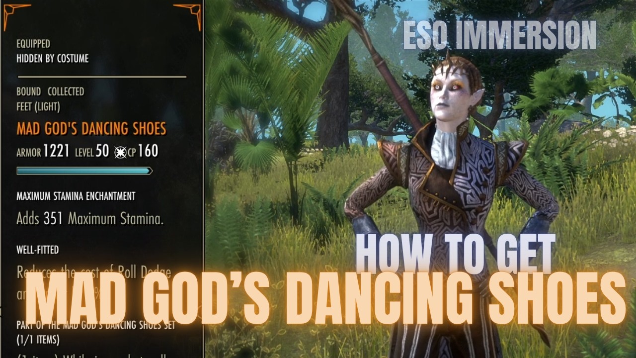 ESO - How To Get Mad Gods Dancing Shoes