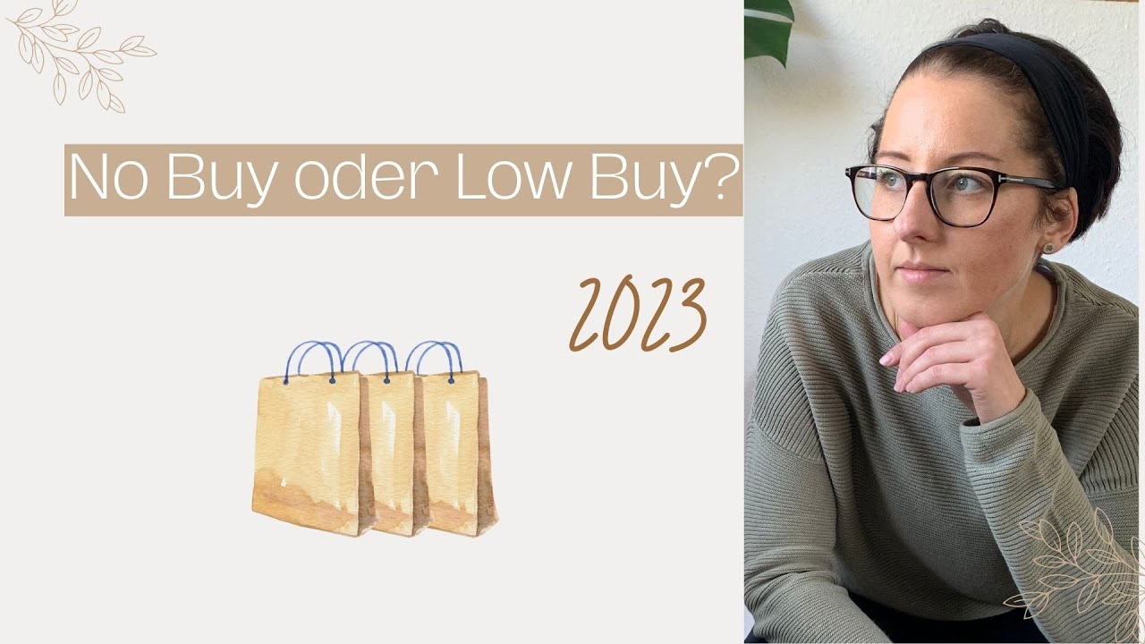 No/ Low Buy Challenge 2023⎜Meine Kaufdiät