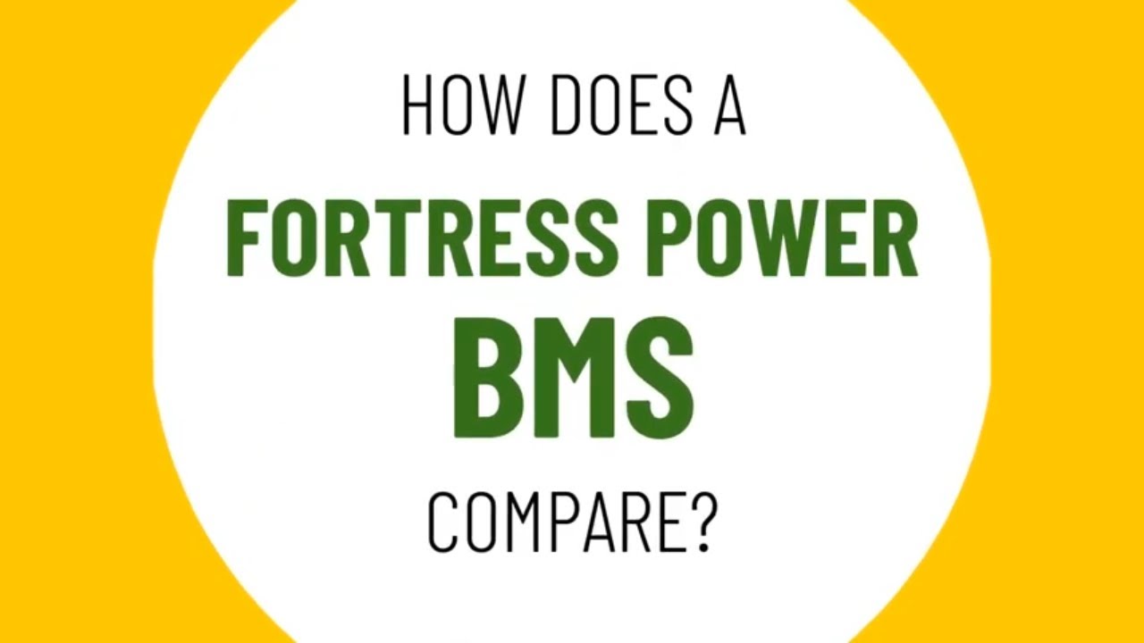 How Does Fortress Power's Battery Management System Compare?