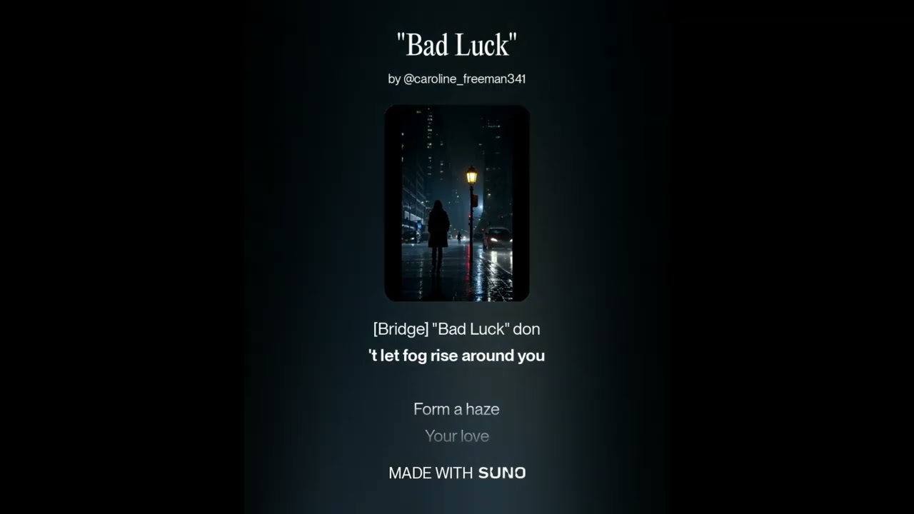 Bad Luck