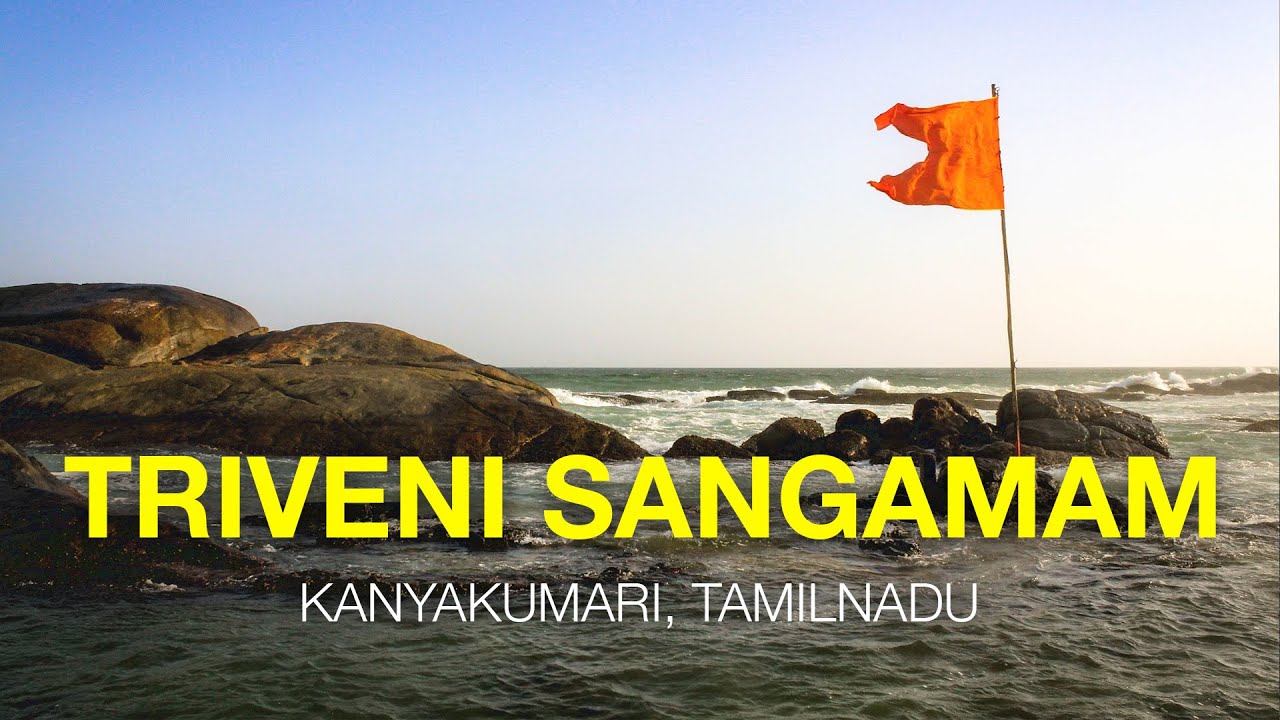Triveni Sangamam - Kanyakumari, Tamilnadu