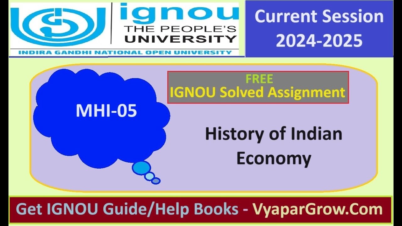 Free Ignou Solved Assignment 2025 - MHI - 05 History of Indian Economy