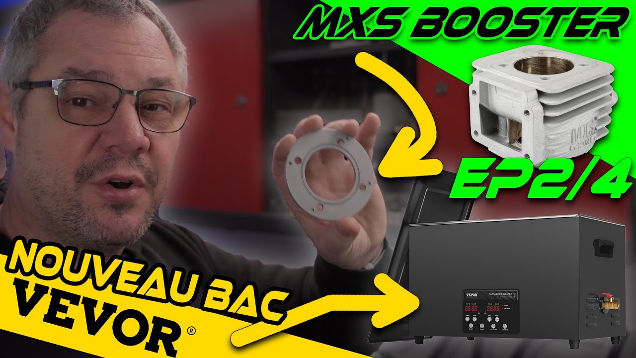 Booster MXS 78cc Ep 2/4 montage moteur et shop VEVOR Ultrason