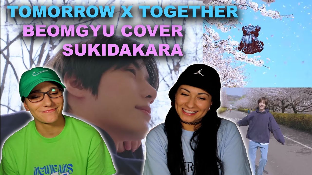 Sisters React to BEOMGYU’s Sukidakara (Original Song: Yuika) - TXT (투모로우바이투게더)