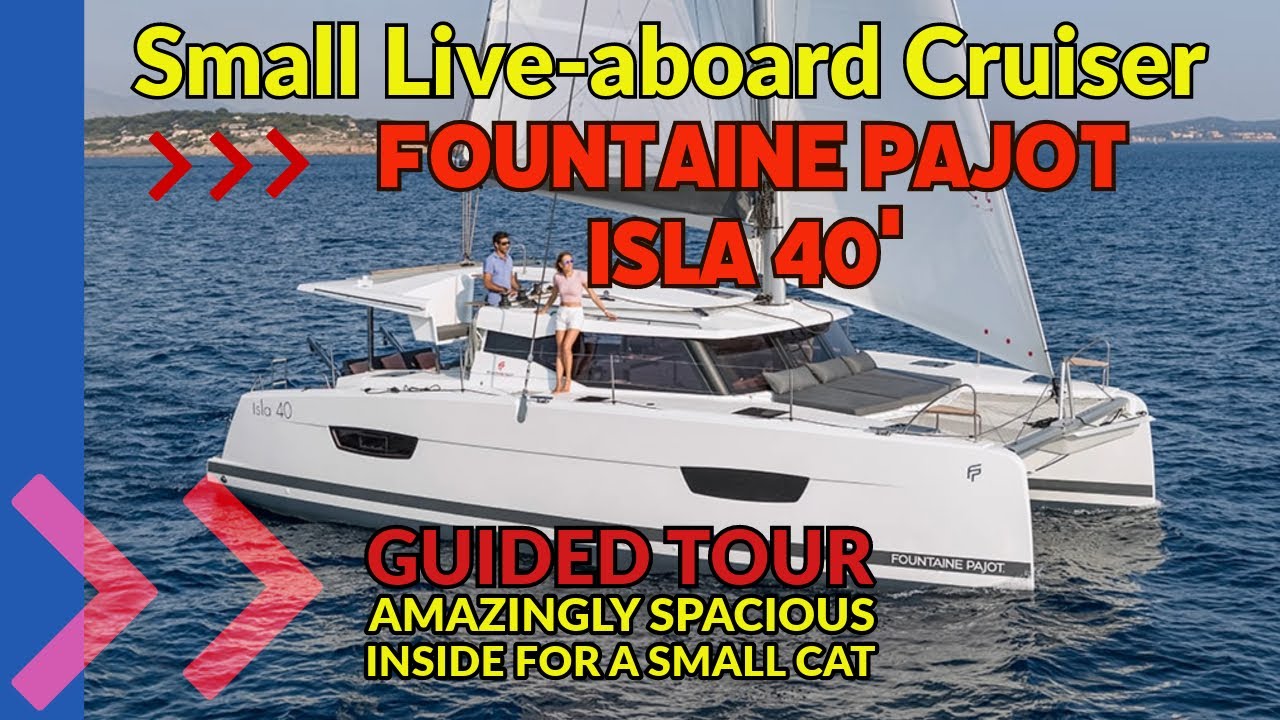 Fountaine Pajot Isla 40'.  Small but surprising well set up for live aboard cruising.