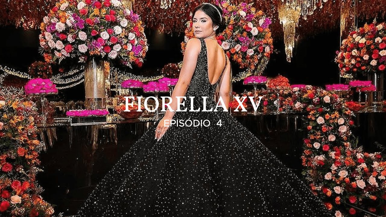 Fiorella - Minissérie 15 anos | EP 04