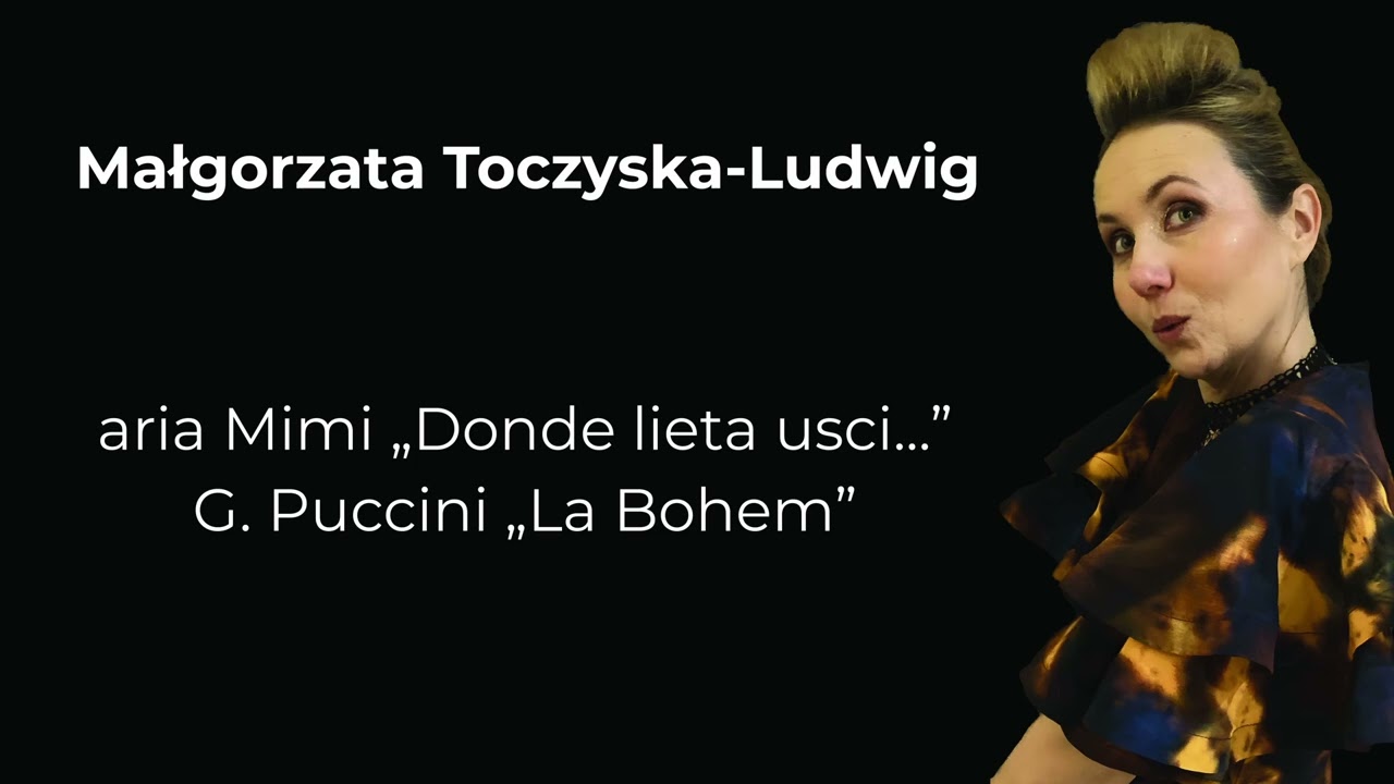 Małgorzata Toczyska-Ludwig - aria Mimi 