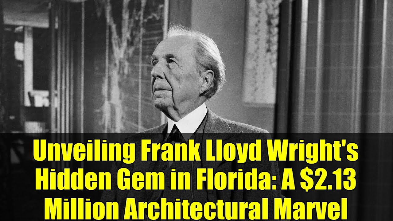 Unveiling Frank Lloyd Wright's Hidden Gem in Florida: A $2.13 Million Architectural Marvel