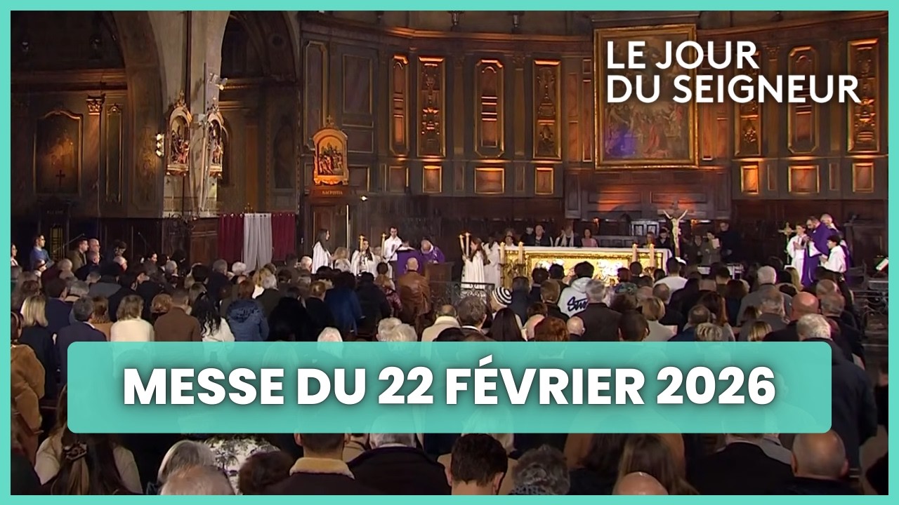Messe du 22 Février 2026 - Le Jour du Seigneur – Célébration complète