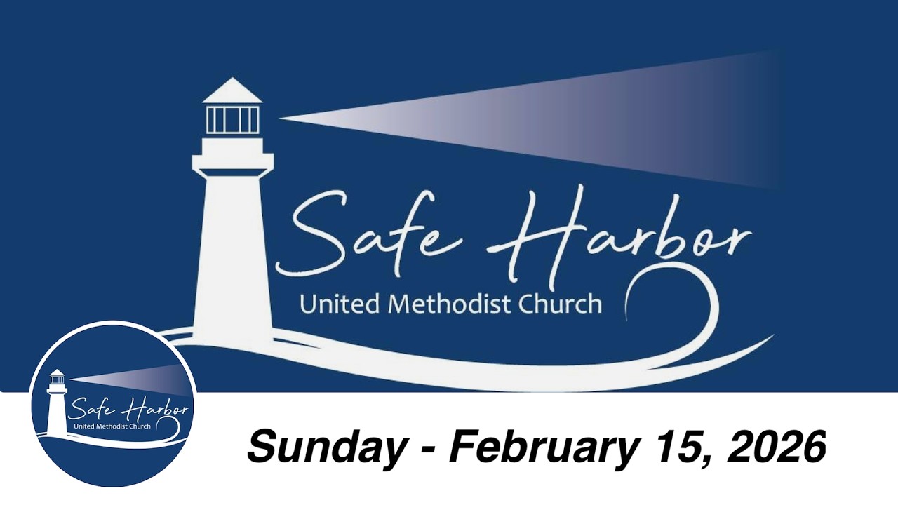 2026-02-15 Safe Harbor UMC Service