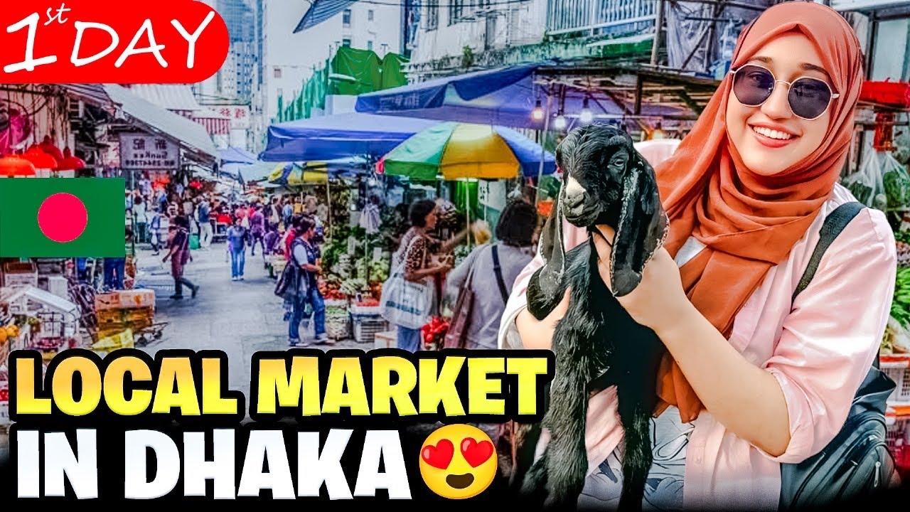First Day in Dhaka 🇧🇩 | Exploring the Local Markets