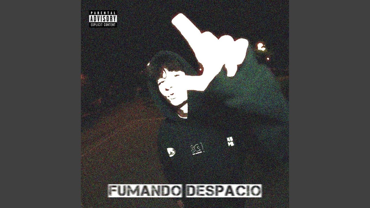 Fumando Despacio