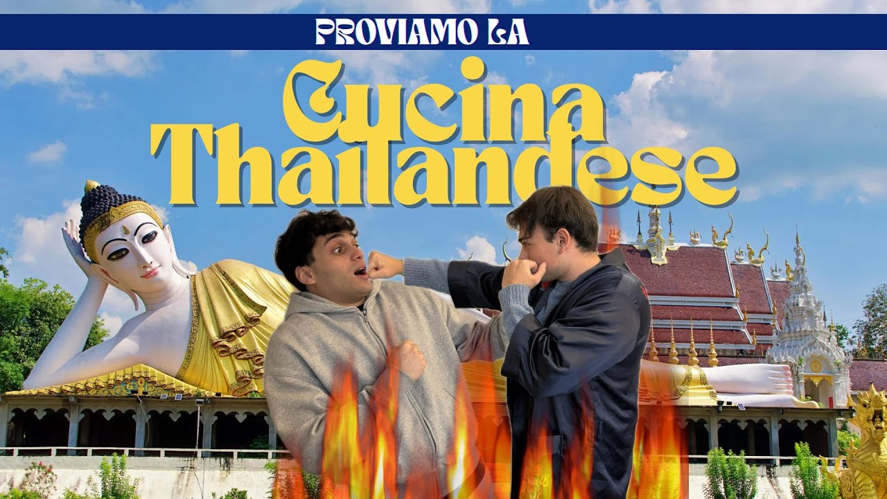 [Parla Come Mangi] - NON SENTIAMO PIÙ LA BOCCA: Abbiamo sfidato il vero cibo Thai 🌶️