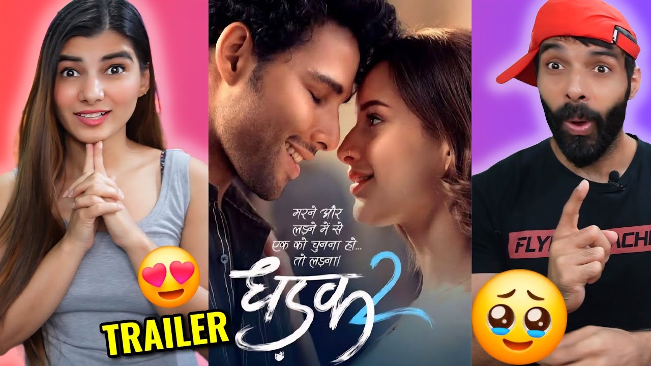 DHADAK 2 TRAILER REACTION | Siddhant Chaturvedi | Triptii Dimri | Shazia Iqbal | 1st August