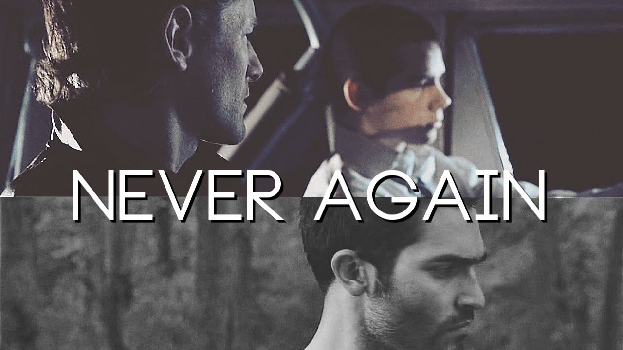 Peter\Stiles (ft. Sterek) - Never Again